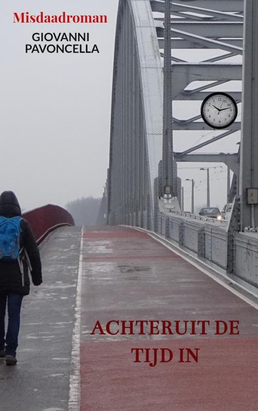 Achteruit de tijd in 9789464354720 Giovanni Pavoncella, Boeken, Romans, Gelezen, Verzenden