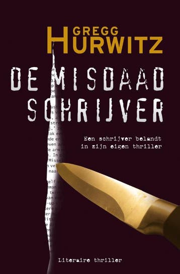 De misdaadschrijver 9789022993514 Gregg Hurwitz, Boeken, Verzenden, Gelezen, Gregg Hurwitz