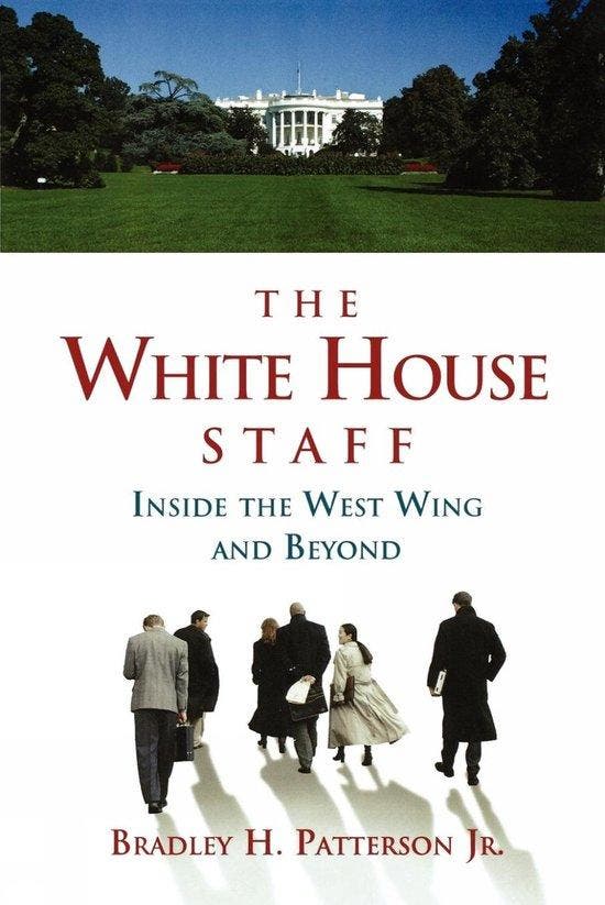 The White House Staff 9780815769514 Bradley H. Patterson, Livres, Langue | Anglais, Envoi