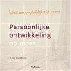 Persoonlijke ontwikkeling op maat 9789462722491 Tiny Kanters, Verzenden, Zo goed als nieuw, Tiny Kanters