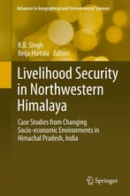 Livelihood Security in Northwestern Himalaya 9784431548676, Verzenden, Zo goed als nieuw, R.B. Singh