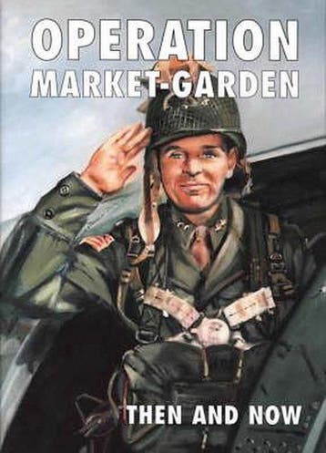 Operation Market-garden Then and Now 9781870067393, Verzenden, Gelezen, Karel Margry