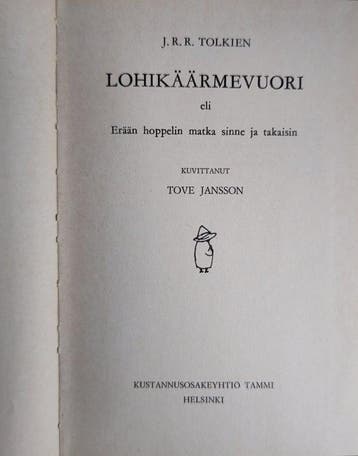 J. R. R. Tolkien / Tove Jansson - Lohikäärmevuori [The