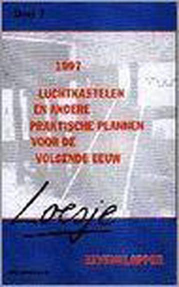1997 luchtkastelen en andere praktische plannen voor de, Verzenden, Gelezen, Loesje