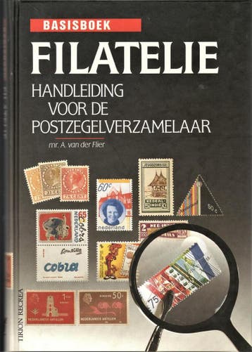 BASISBOEK FILATELIE 9789051212129 Flier, Boeken, Verzenden, Zo goed als nieuw, Flier