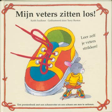 Mijn veters zitten los! 9789020686999 K. Faulkner, Verzenden, K. Faulkner