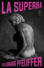 La superba (9789029540711, Ilja Leonard Pfeijffer), Boeken, Verzenden, Nieuw