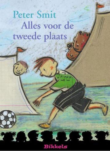 Alles voor de tweede plaats / Bikkels 9789027663092, Verzenden, Gelezen, Peter Smit