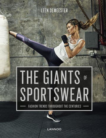 The Giants of Sportswear 9789401436731 Leen Demeester, Verzenden, Zo goed als nieuw, Leen Demeester