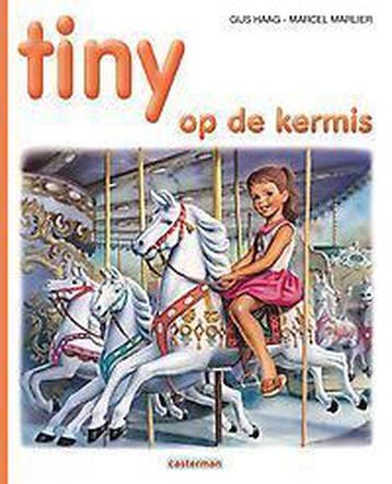 Tiny op de kermis / Tiny prentenboeken / 6 9789030369196, Verzenden, Zo goed als nieuw, G Haag