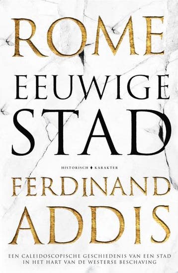 Rome - eeuwige stad 9789045218427 Ferdinand Addis, Boeken, Verzenden, Zo goed als nieuw, Ferdinand Addis