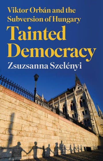 Tainted Democracy 9781787388024 Zsuzsanna Szelenyi, Verzenden, Zsuzsanna Szelenyi