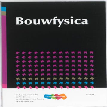 Bouwfysica 9789006951264, Boeken, Verzenden, Gelezen