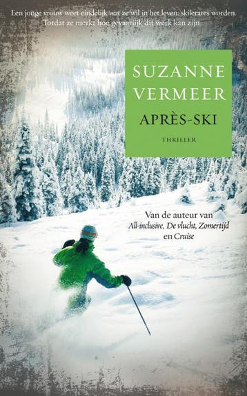 Après-ski 9789022998700 Suzanne Vermeer, Verzenden, Suzanne Vermeer
