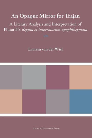 An Opaque Mirror For Trajan | Laurens Van der Wiel | Nieuw, Verzenden, Laurens Van der Wiel