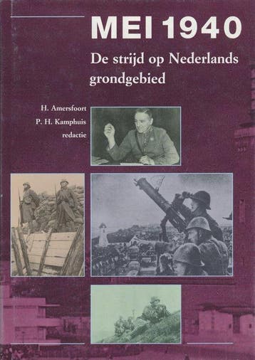 MEI 1940 STRIJD NEDERLANDS GRONDGEBIED 9789012064507, Verzenden, H. Amersfoort