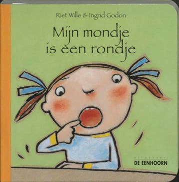 Mijn mondje is een rondje 9789058380180 R. Wille, Verzenden, R. Wille