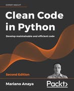 Clean Code in Python 9781800560215 Mariano Anaya, Livres, Verzenden, Mariano Anaya