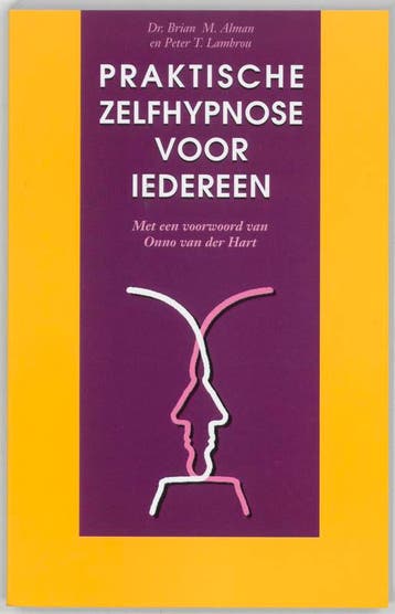 Praktische zelfhypnose voor iedereen 9789032505509, Boeken, Verzenden, Zo goed als nieuw, B.M. Alman