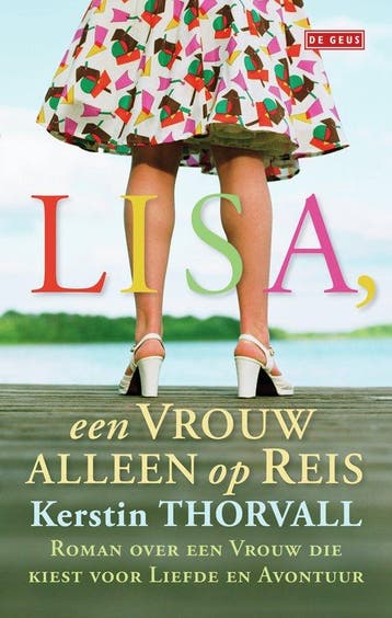 Lisa een vrouw alleen op reis - Thorvall, Boeken, Verzenden, Nieuw