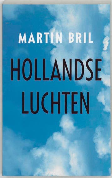 Hollandse luchten 9789053339367 Martin Bril, Verzenden, Martin Bril