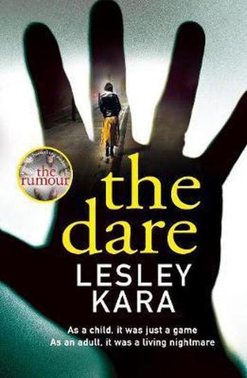 The Dare 9781787633247 Lesley Kara, Verzenden, Gelezen, Lesley Kara