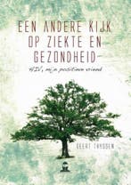 Een andere kijk op ziekte en gezondheid 9789492057143, Boeken, Verzenden, Zo goed als nieuw, Geert Thyssen