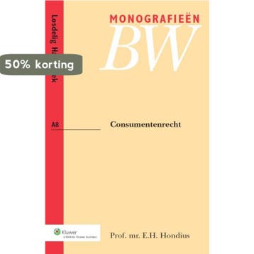 Consumentenrecht / Monografieen BW / A8 9789013116298, Verzenden, Zo goed als nieuw, E.H. Hondius