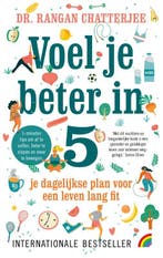 Voel je beter in 5 / Rainbow pocketboeken / 1475, Boeken, Verzenden, Zo goed als nieuw, Rangan Chatterjee