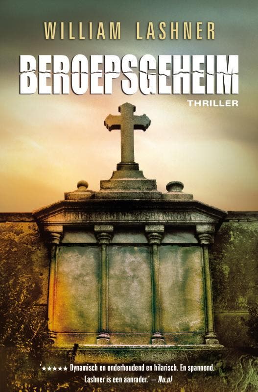 Beroepsgeheim 9789022999325 William Lashner, Livres, Thrillers, Envoi