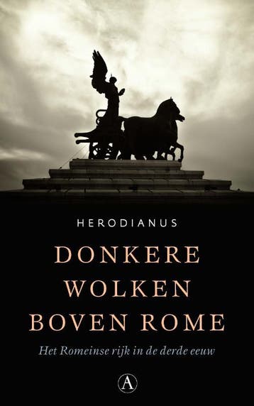 Donkere wolken boven Rome 9789025307998 Herodianus, Verzenden, Herodianus