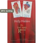 JA DAT WAS REVUE 9789060847015 Walden, Boeken, Verzenden, Gelezen, Walden
