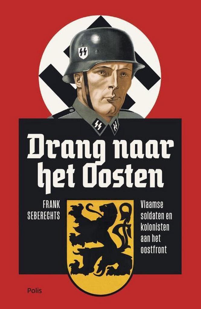 Drang naar het Oosten 9789463100830 Frank Seberechts, Boeken, Geschiedenis | Wereld, Gelezen, Verzenden