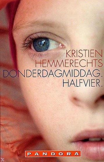 Donderdagmiddag Halfvier 9789025419158 Kristien Hemmerechts, Verzenden, Zo goed als nieuw, Kristien Hemmerechts