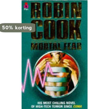 Mortal Fear 9780330307604 Robin Cook, Verzenden, Robin Cook