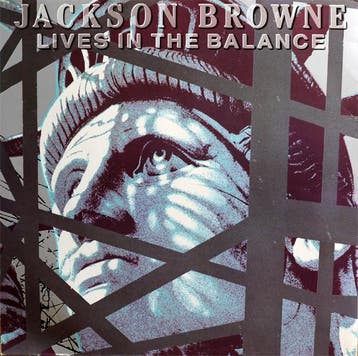 Jackson Browne - Lives In The Balance, Verzenden