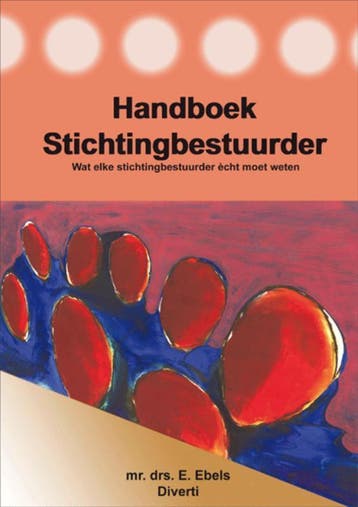 Handboek Stichting bestuurder 9789086710157 Els Ebels, Verzenden, Gelezen, Els Ebels