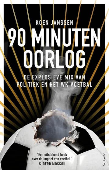 90 minuten oorlog (9789044647785, Koen Janssen), Verzenden, Nieuw
