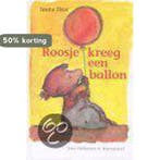 Roosje kreeg een ballon 9789026994999 Imme Dros, Verzenden, Imme Dros