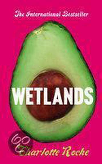 Wetlands 9780007302345 Charlotte Roche, Verzenden, Charlotte Roche