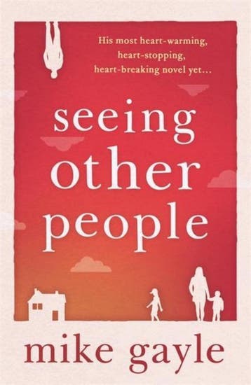 Seeing Other People 9781473613058 Mike Gayle, Verzenden, Mike Gayle