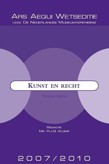 Kunst & recht 2007/2010 / Ars Aequi Wetseditie 9789069166711, Verzenden