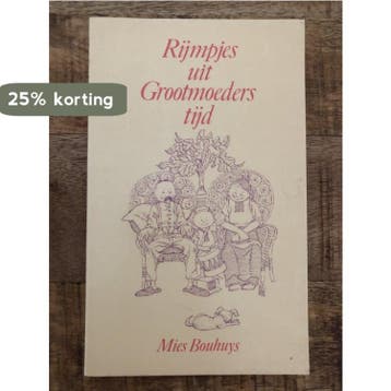 Rympjes uit grootmoeders tyd 9789061425243 Bouhuys, Verzenden, Gelezen, Bouhuys