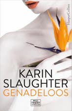 Genadeloos / Will Trent / 6 9789402703184 Karin Slaughter, Verzenden, Gelezen, Karin Slaughter