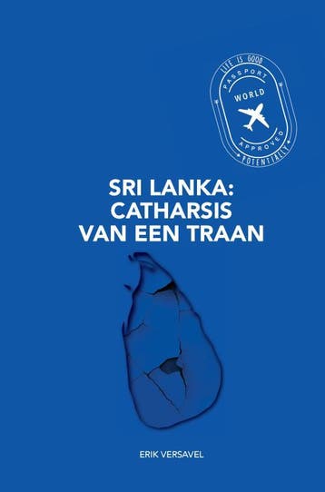 Sri Lanka: Catharsis Van Een Traan | Erik Versavel | Nieuw, Verzenden, Nieuw, Erik Versavel