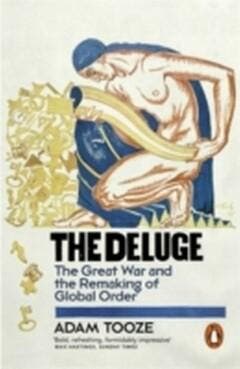 The Deluge 9780141032184 Adam Tooze, Verzenden, Gelezen, Adam Tooze