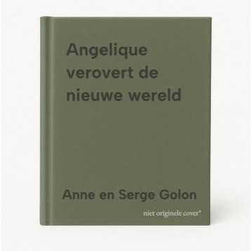 Angelique verovert de nieuwe wereld 9789023500520, Boeken, Verzenden, Gelezen, Anne en Serge Golon