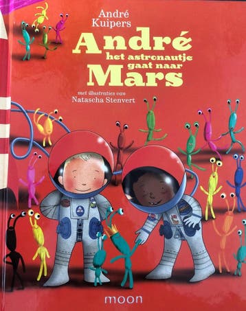 André het Astronautje gaat naar Mars 9789048853298, Verzenden, Zo goed als nieuw, André Kuipers