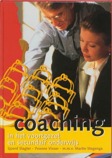 COACHING IN HET VOORTGEZET EN SECUNDAIR 9789065084392, Boeken, Verzenden, Gelezen, S. Slagter