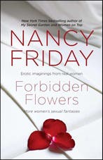 Forbidden Flowers 9781476715599 Nancy Friday, Boeken, Verzenden, Zo goed als nieuw, Nancy Friday